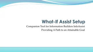 Attainable Goal with InfoAssist: WebFocus Extension Setup