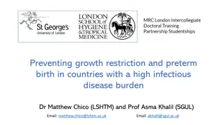 Preventing Growth Restriction & Preterm Birth in High-Infectious Countries
