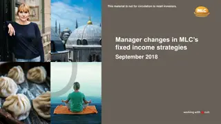 MLC Fixed Income Strategies Manager Changes