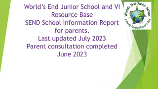 Supportive Education at Worlds End Junior School