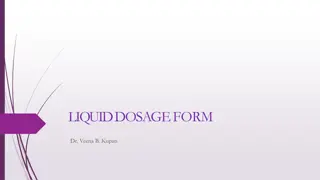 Understanding Liquid Dosage Forms in Pharma