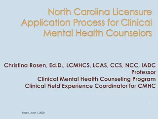 North Carolina Licensure Application Process and Requirements