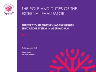 Enhancing Higher Education Quality through External Evaluator Support