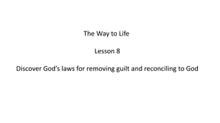 Discovering God's Laws for Removing Guilt and Reconciling to Him