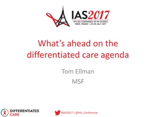 Differentiated Care Agenda Summary