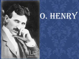 O. Henry - Master of Short Stories