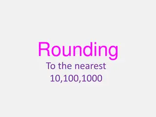 Rounding to the Nearest 10, 100, 1000 Examples