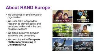 Evidence-Based Policymaking at RAND Europe