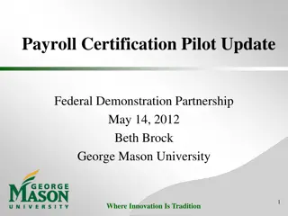 Payroll Certification Pilot Update at George Mason University