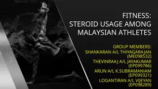 Steroid Usage Among Malaysian Athletes: Risks and Recommendations