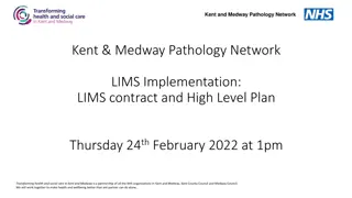 Kent & Medway Pathology Network LIMS Project Overview