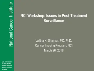 Post-Treatment Surveillance Workshop Highlights
