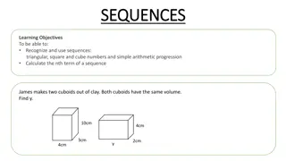 Learning Sequences: Cuboids, Progressions, Fibonacci