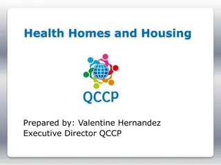 Improving Health Homes and Housing Programs