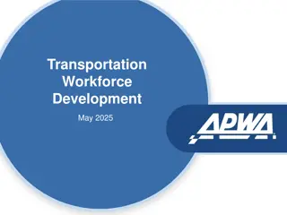 Challenges and Solutions in Transportation Workforce Development