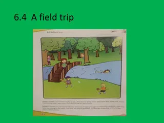 Field Trip Adventures