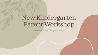 New Kindergarten Parent Workshop Information