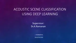 Acoustic Scene Classification with Deep Learning