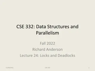 Locks, Deadlocks, and Concurrency