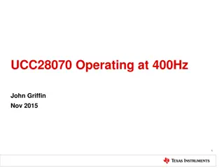 Operating at 400Hz: UCC28070 Insights