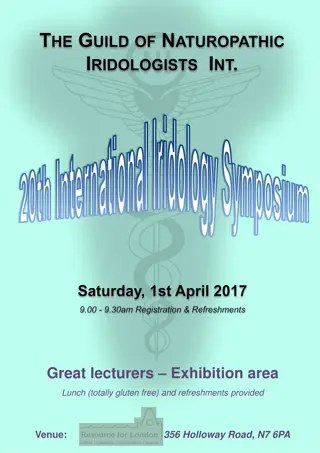 International Iridology Symposium: Great Lecturers and Gluten-Free Lunch