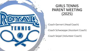 Girls Tennis Parent Meeting 2025 Information