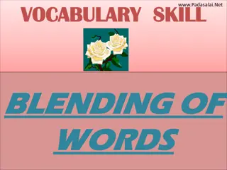 Vocabulary Skill Enhancement through Word Blending Examples