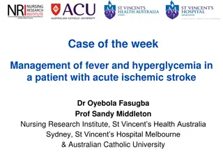 Management of Fever and Hyperglycemia in Acute Ischemic Stroke Case
