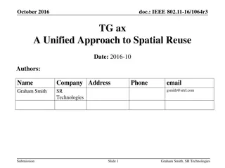 Unified Spatial Reuse Approach in IEEE 802.11-16