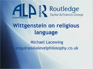 Wittgenstein's Views on Religious Language and Belief