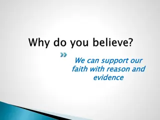 Supporting Faith with Reason and Evidence