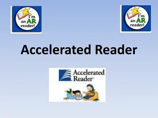Importance of Reading for Children and Accelerated Reader Program