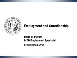 Guardianship and Employment Insights