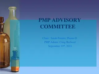 Prescription Monitoring Program Advisory Committee Update