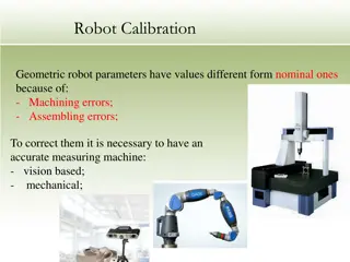 Robot Calibration and Geometric Parameters: Errors and Solutions