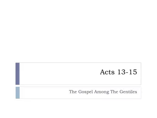 Gospel Among Gentiles: Acts 13-15 Insights