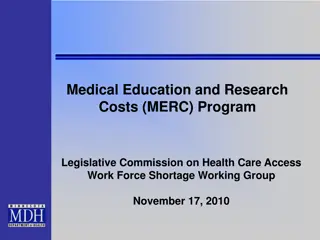 Medical Education and Research Costs (MERC) Program Overview