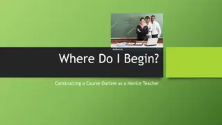 Constructing a Course Outline for Novice Teachers: Essential Steps