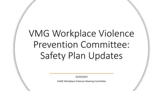 Workplace Violence Prevention Efforts and Safety Action Plans