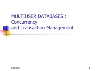 Managing Concurrency and Transactions in Multiuser Databases