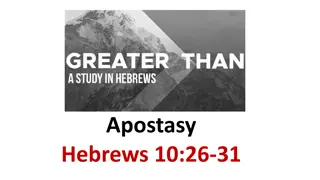 Understanding Apostasy in Hebrews 10:26-31