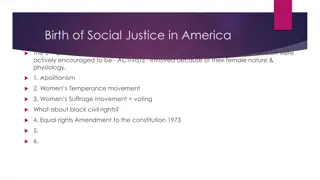 The Birth of Social Justice in America: 2nd Great Awakening & Activism