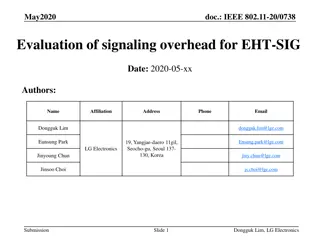 Evaluation of Signaling Overhead for EHT-SIG