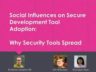 Factors Influencing Adoption of Security Tools