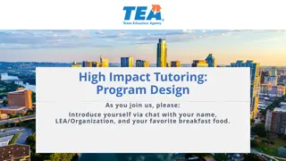 High Impact Tutoring Program Design Overview