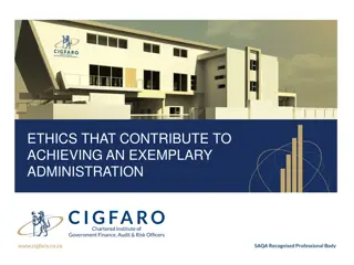 Achieving Exemplary Administration Through Ethics