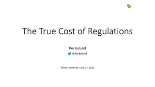 Understanding the Economic Impact of Regulations