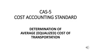 Cost Accounting Standards for Determining Transportation Costs