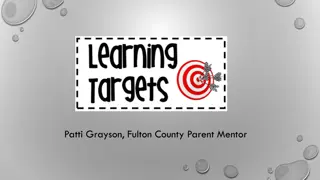 Constructing Effective Learning Targets