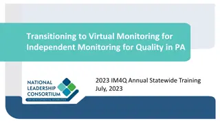 Transitioning to Virtual Monitoring: Quality in PA 2023 IM4Q Training